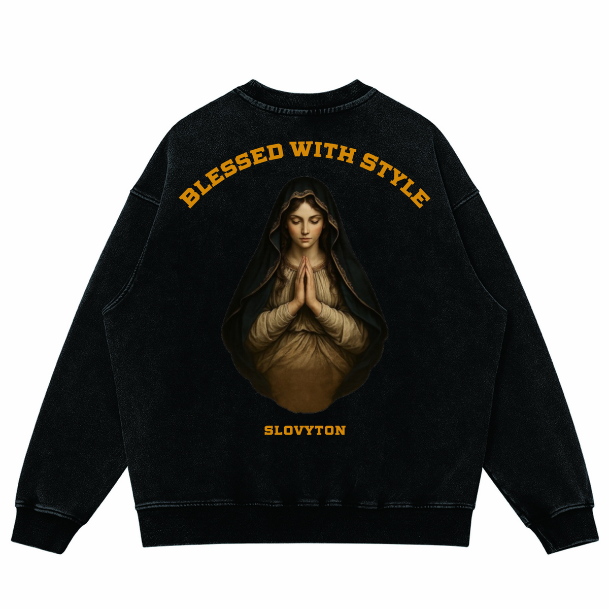 SLOVYTON: BLESSED WITH STYLE Oversized Faded Sweatshirt